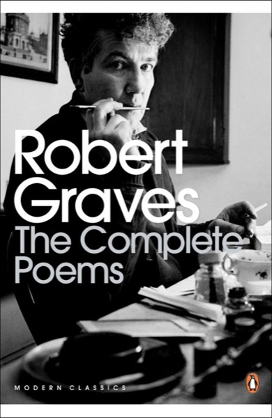 Complete Poems 3 (Robert Graves Programme) by Robert Graves