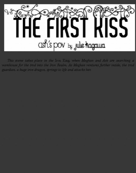 The First Kiss by Julie Kagawa