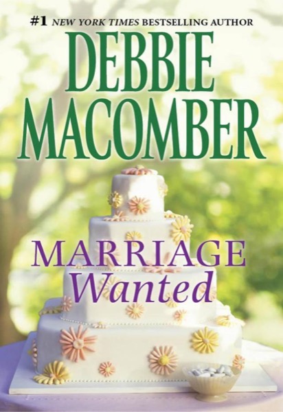 Marriage Wanted by Debbie Macomber