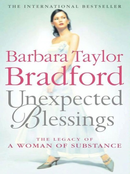 Unexpected Blessings by Barbara Taylor Bradford