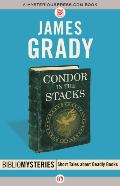 Condor in the Stacks by James Grady