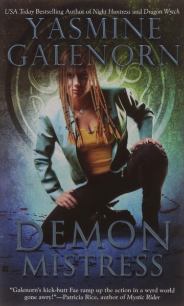 Demon Mistress by Yasmine Galenorn