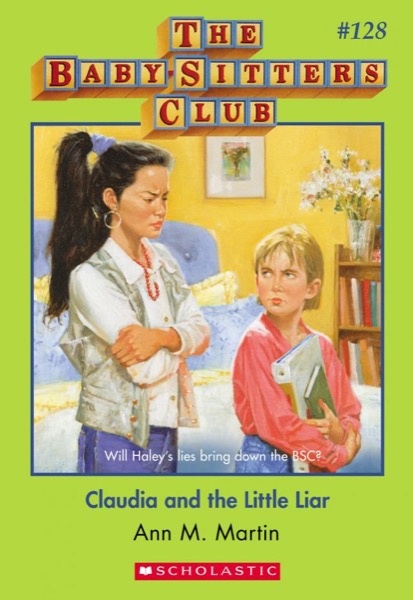 Claudia and the Little Liar by Ann M. Martin