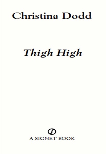 Thigh High by Christina Dodd