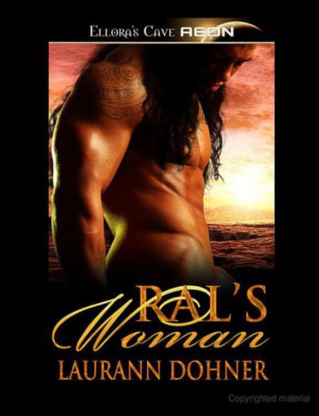 Ral's Woman by Laurann Dohner