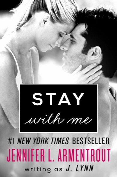 Stay with Me by J. Lynn