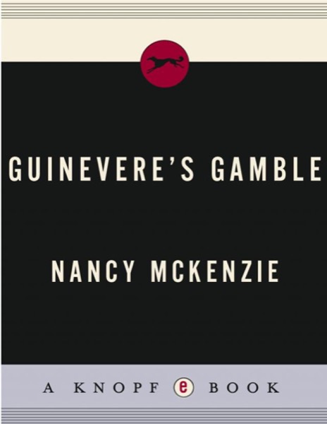 Guinevere's Gamble by Nancy McKenzie