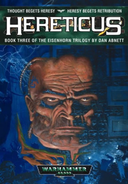 Warhammer - Eisenhorn 03 - Hereticus (Abnett, Dan) by Dan Abnett