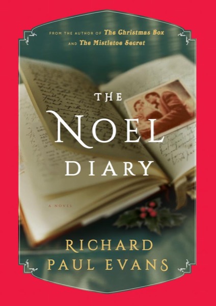 The Noel Diary by Richard Paul Evans