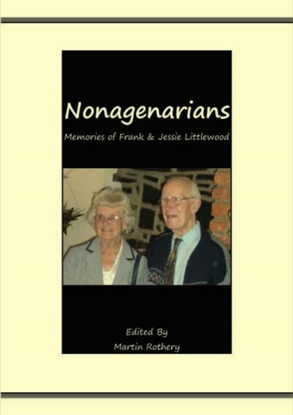 Nonagenarians by Frank & Jessie Littlewood