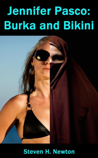 Jennifer Pasco:  Burka and Bikini by Steven Newton