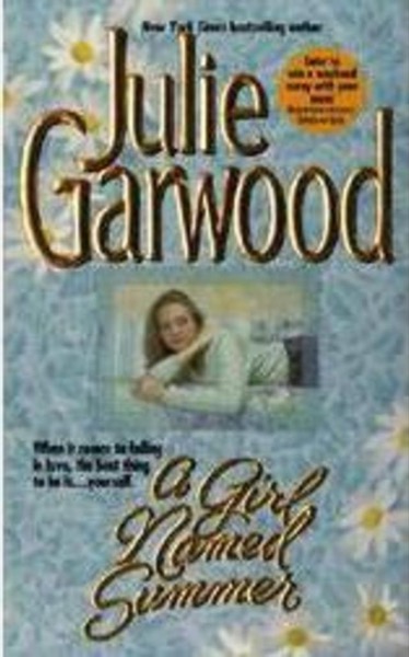 A Girl Named Summer by Julie Garwood