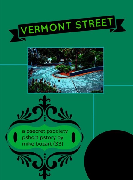 Vermont Street by Mike Bozart