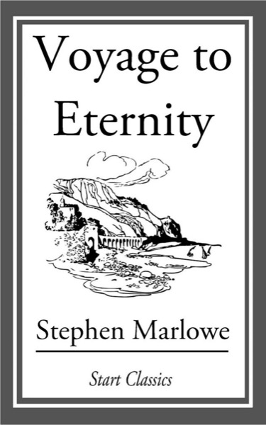 Voyage To Eternity by Robert Sheckley