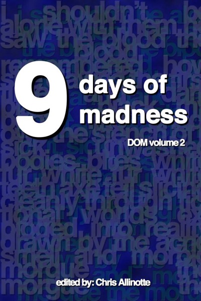 9 Days of Madness: Things Unsettled by Chris Allinotte