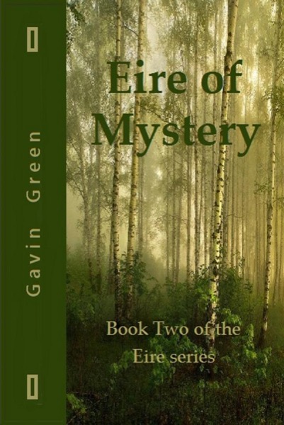 Eire of Mystery by Gavin Green