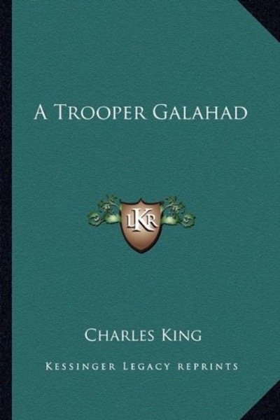 A Trooper Galahad