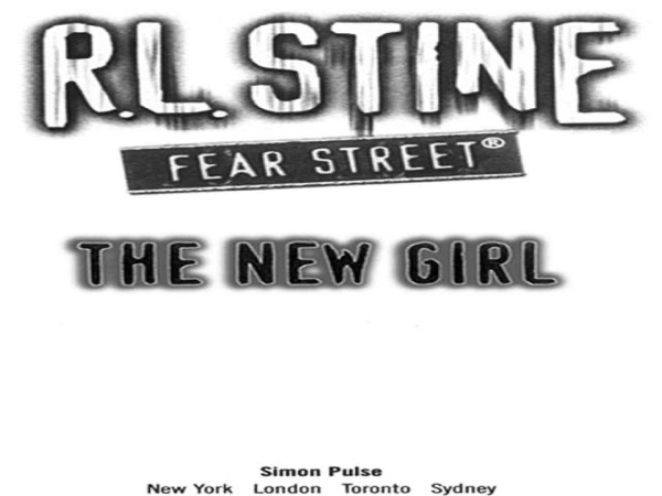 The New Girl (Fear Street) by R. L. Stine