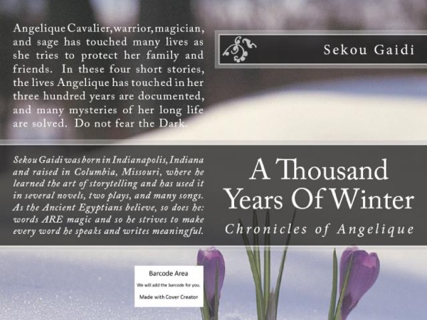 A Thousand Years of Winter by Sekou Gaidi