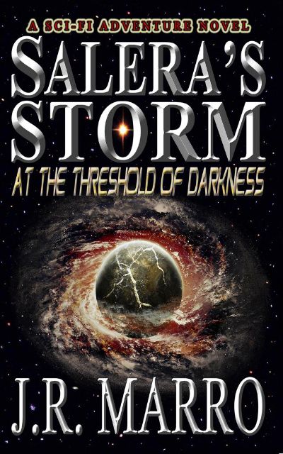 Salera's Storm by J.R. Marro