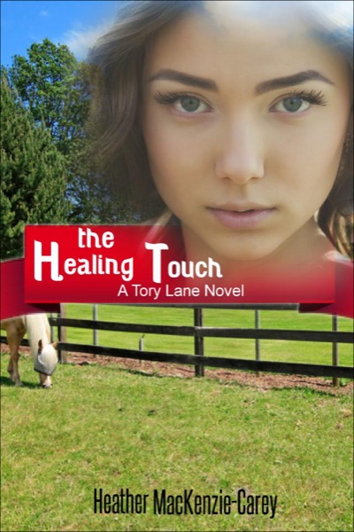 The Healing Touch by Heather MacKenzie-Carey