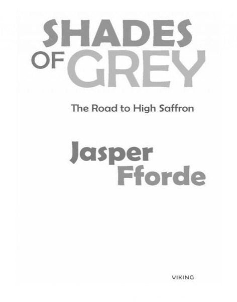 Shades of Grey by Jasper Fforde