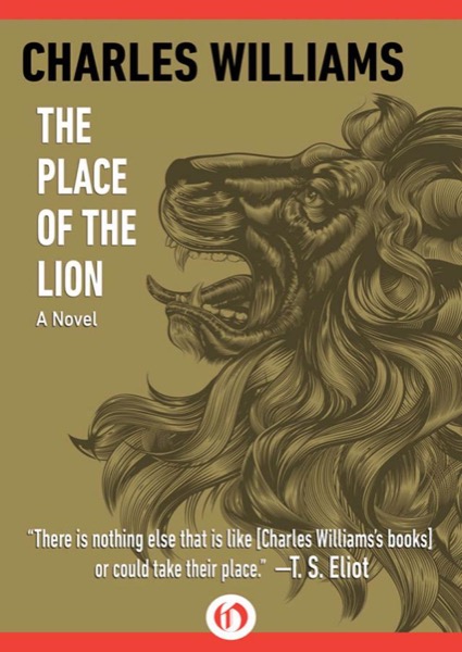 The Place of the Lion by Charles Williams