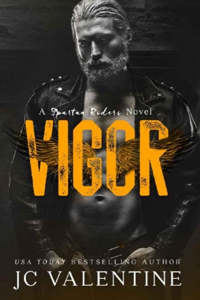 Vigor: A Spartan Riders Novel by J.C. Valentine