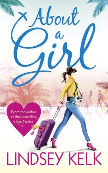 About a Girl by Lindsey Kelk