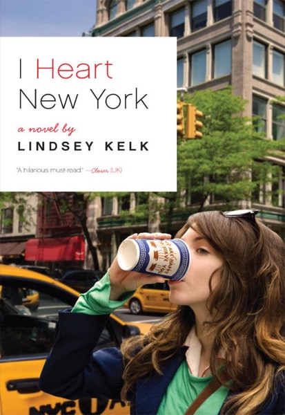 I Heart New York by Lindsey Kelk