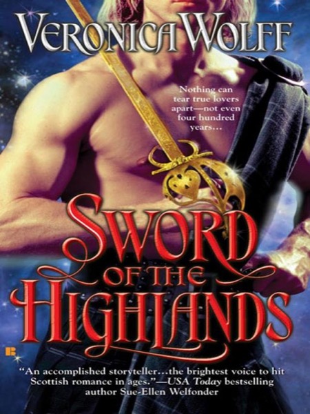 Sword of the Highlands by Veronica Wolff