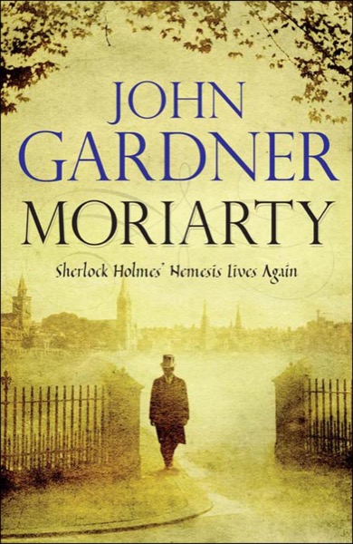 The Return of Moriarty by John Gardner