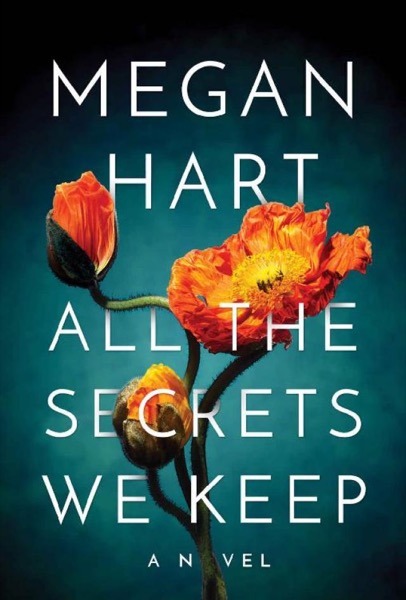 All the Secrets We Keep (Quarry Book 2) by Megan Hart