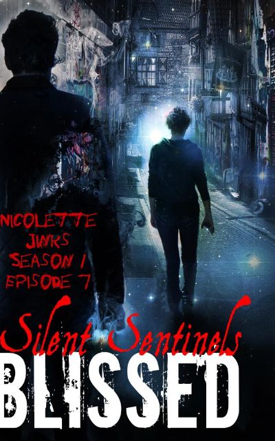 Episode 7 Silent Sentinels by Nicolette Jinks