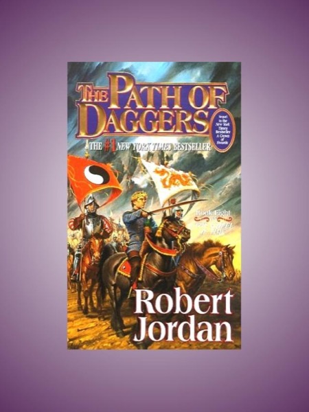 The Path of Daggers by Robert Jordan