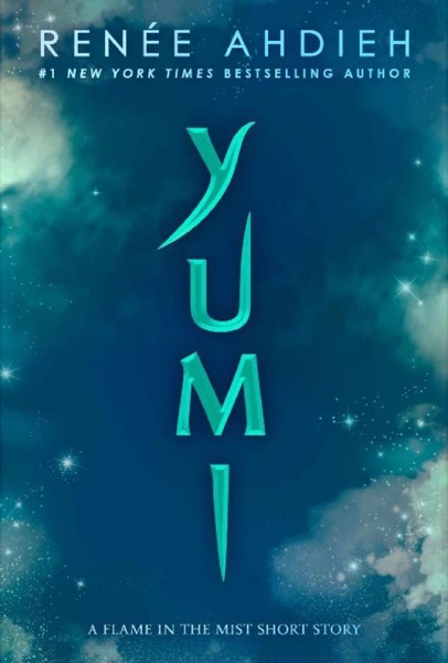 Yumi_A Flame in the Mist Short Story by Renee Ahdieh