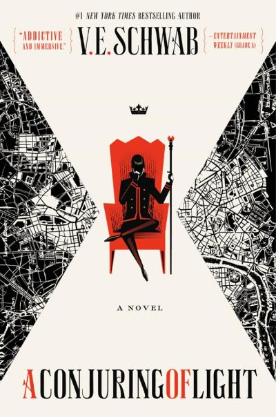 A Conjuring of Light by V. E. Schwab