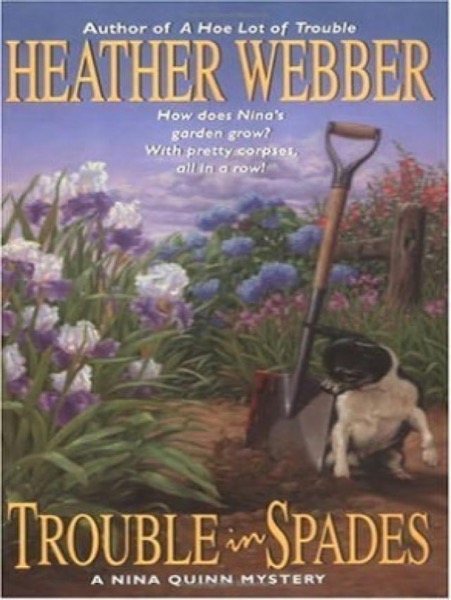 Trouble In Spades by Heather Webber