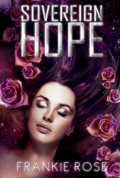 Sovereign Hope by Frankie Rose