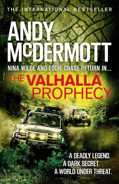 The Valhalla Prophecy_A Novel by Andy McDermott