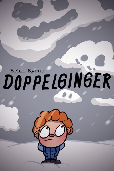 Doppelginger by Brian Byrne