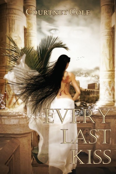 Every Last Kiss by Courtney Cole