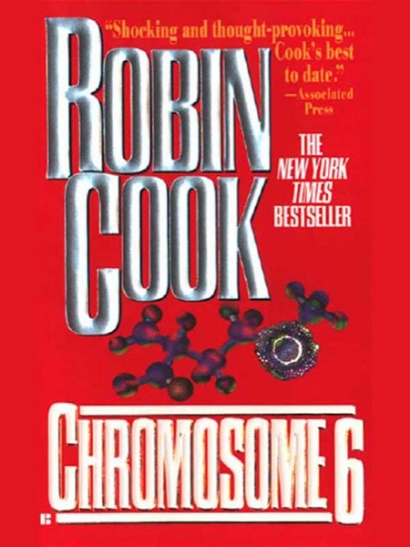 Chromosome 6 by Robin Cook