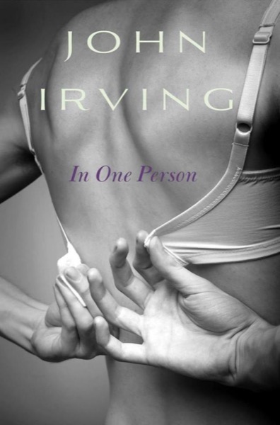 In One Person by John Irving