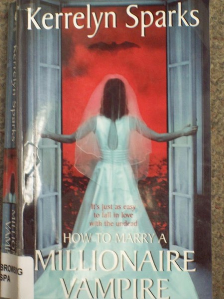 How to Marry a Millionaire Vampire