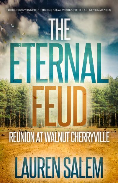 Reunion at Walnut Cherryville (Book 1 Eternal Feud Series) by Lauren Salem