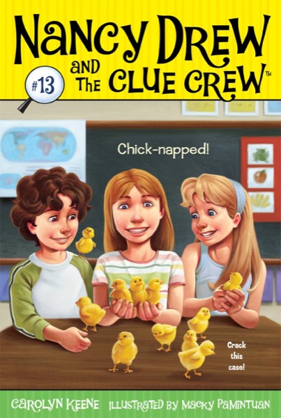 Chick-Napped! by Carolyn Keene