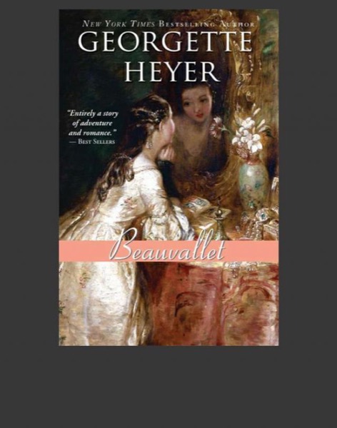 Beauvallet by Georgette Heyer