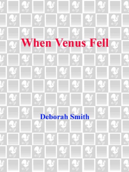 When Venus Fell by Deborah Smith