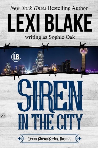 Siren in the City by Sophie Oak